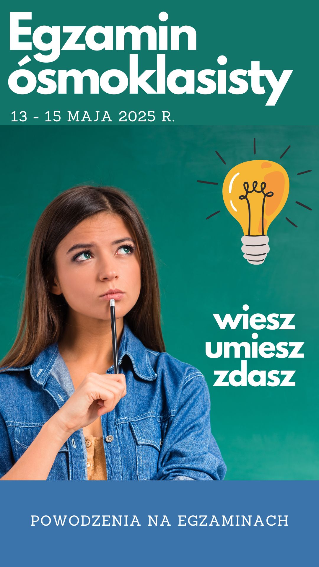 Drodzy uczniowie życzymy powodzenia