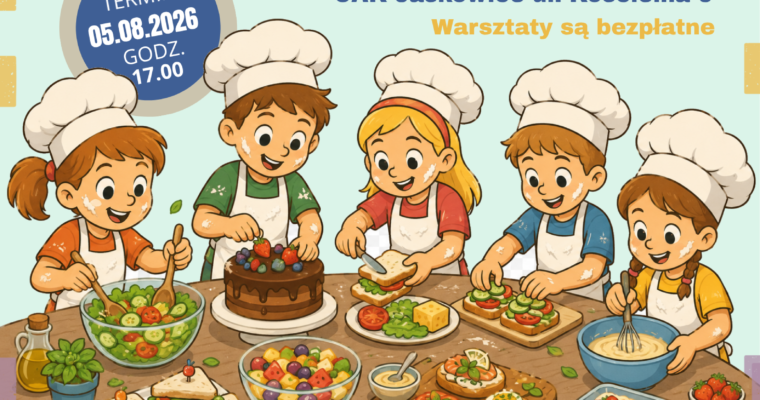 Zapraszamy do udziału w warsztatach kulinarnych